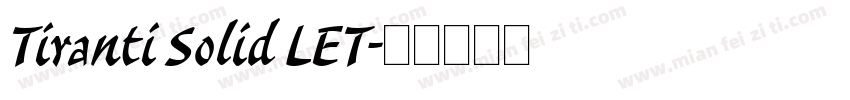 Tiranti Solid LET字体转换